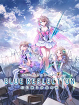 BLUE REFLECTION Ů֮DVD̰[ȫDLC|ٷ]