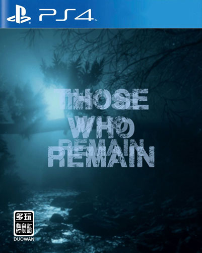 PS4Those Who Remain